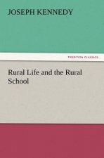 Rural Life and the Rural School