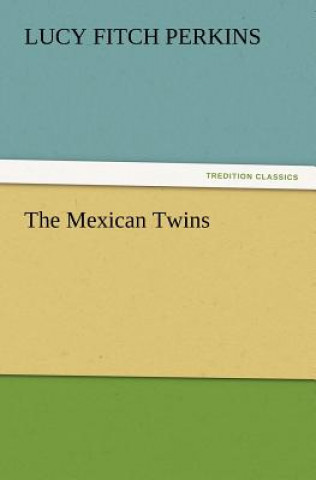 Mexican Twins