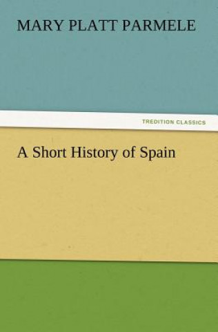 Short History of Spain