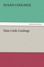 Nine Little Goslings