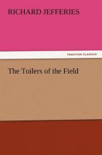 Toilers of the Field