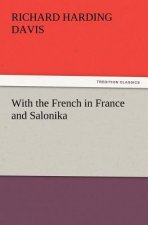 With the French in France and Salonika