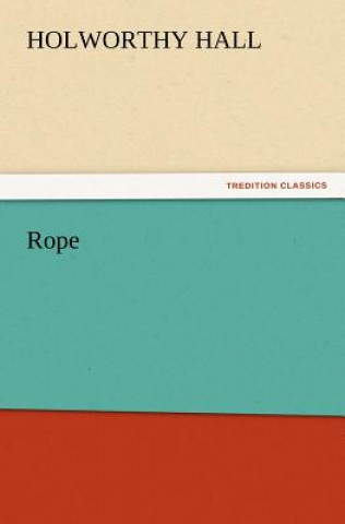Rope