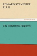Wilderness Fugitives