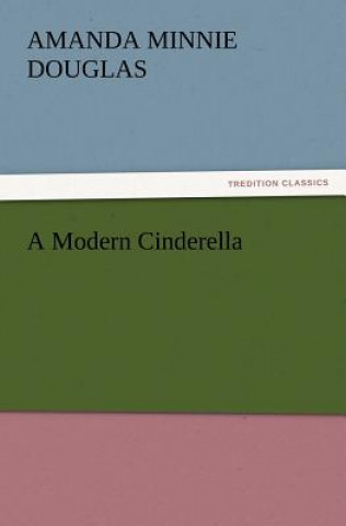 Modern Cinderella