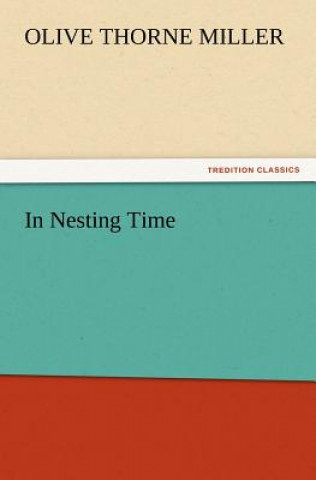 In Nesting Time
