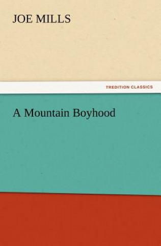Mountain Boyhood