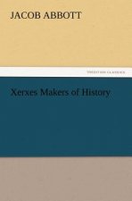 Xerxes Makers of History