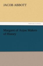 Margaret of Anjou Makers of History