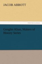 Genghis Khan, Makers of History Series