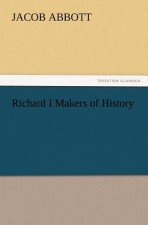 Richard I Makers of History
