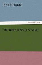 Rider in Khaki a Novel