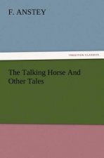 Talking Horse and Other Tales