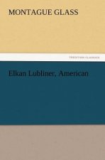 Elkan Lubliner, American