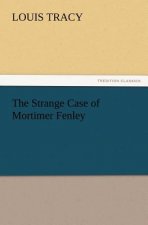 Strange Case of Mortimer Fenley
