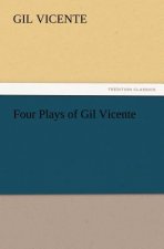 Four Plays of Gil Vicente