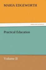 Practical Education, Volume II