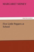 Five Little Peppers at School