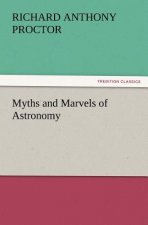 Myths and Marvels of Astronomy