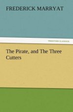 Pirate, and the Three Cutters
