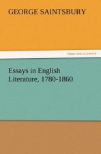 Essays in English Literature, 1780-1860