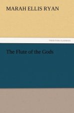 Flute of the Gods