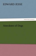 Anecdotes of Dogs
