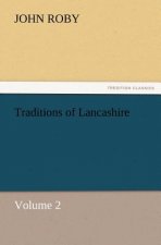 Traditions of Lancashire, Volume 2