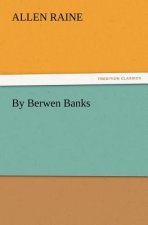 By Berwen Banks