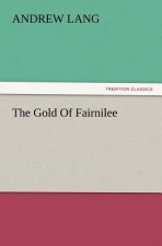 Gold of Fairnilee