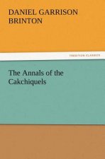 Annals of the Cakchiquels