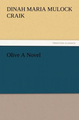 Olive a Novel