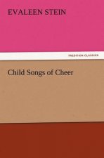 Child Songs of Cheer