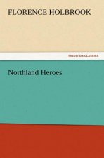 Northland Heroes