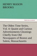 Olden Time Series, Vol. 4