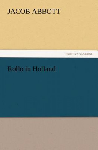 Rollo in Holland