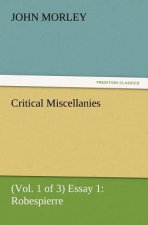Critical Miscellanies (Vol. 1 of 3) Essay 1