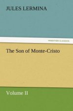 Son of Monte-Cristo, Volume II