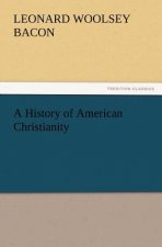 History of American Christianity