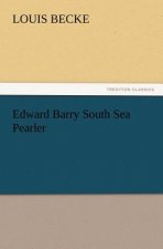 Edward Barry South Sea Pearler