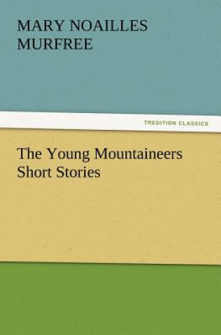 Young Mountaineers Short Stories