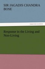 Response in the Living and Non-Living