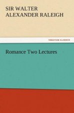 Romance Two Lectures