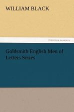 Goldsmith English Men of Letters Series