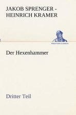 Hexenhammer. Dritter Teil