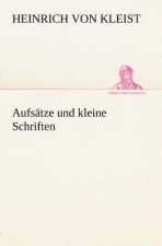 Aufsatze Und Kleine Schriften