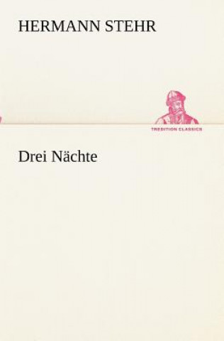 Drei Nachte