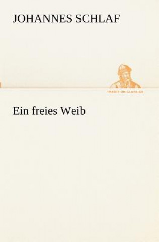 freies Weib