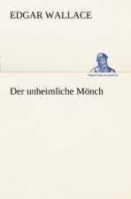 Unheimliche Monch