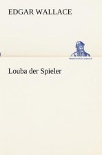 Louba der Spieler